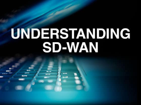 Understanding SD-WAN